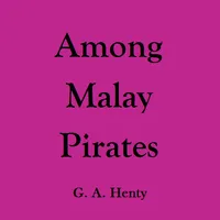 Among Malay Pirates - eBook icon
