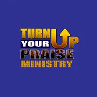 Turn Up Your Praise Ministry icon