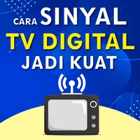 Cara Sinyal TV Digital Kuat icon