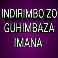 INDIRIMBO ZO GUHIMBAZA IMANA icon