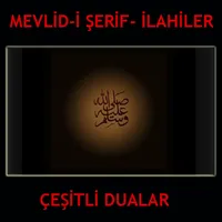 Mevlid-i Şerif ve Dualar icon