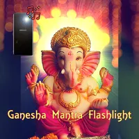 Ganesh Flashlight Mantra icon