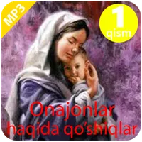 Онажонлар ҳақида қӯшиқлар icon