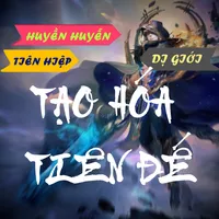 Tao hoa tien de - Truyen doc icon