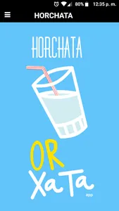 HORCHATA - ORXATA screenshot 0