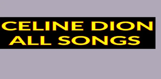 Celine Dion all Songs screenshot 0