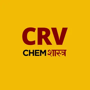 CHEMISTRY BY RAHUL VOHRA(CRV) screenshot 2