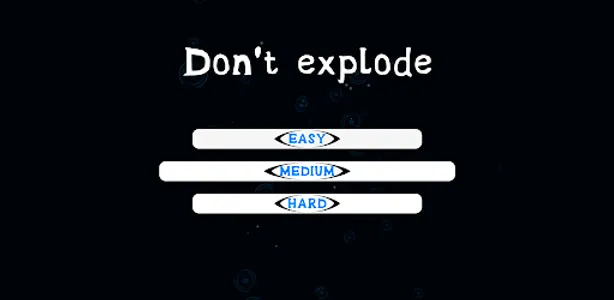 Don't explode screenshot 0