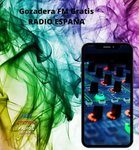 Gozadera FM Gratis RADIO ESPAÑ screenshot 0