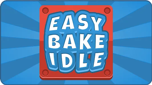 Easy Bake Idle screenshot 0