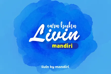 Cara Buka Livin Mandiri screenshot 1