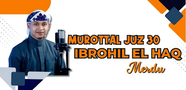 Murottal Juz 30 Ibrohim El Haq screenshot 1