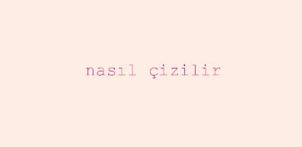 nasıl çizilir screenshot 3