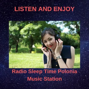 Radio Sleep Time Polonia Music screenshot 4