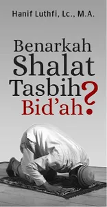 Benarkah Shalat Tasbih Bid’ah screenshot 0