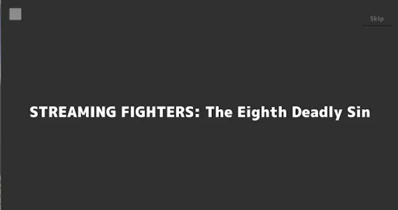STREAMING FIGHTERS screenshot 0