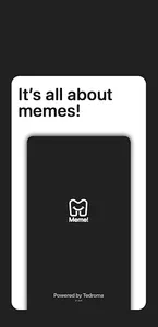 Meme - A Meme Only Social Medi screenshot 0