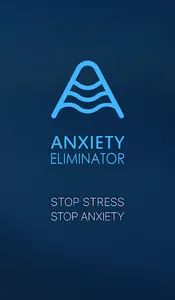 Anxiety Eliminator screenshot 0