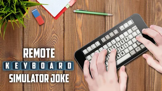 Remote Keyboard Simulator Joke screenshot 1