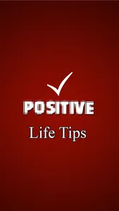 Positive Life Tips screenshot 0