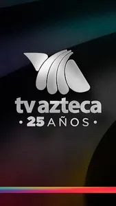 Azteca 25 Años screenshot 6