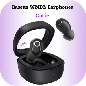 Baseus WM02 Earphones Guide screenshot 0