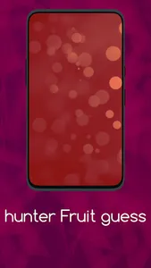 HUNTER FRUIT GUESS screenshot 10