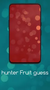HUNTER FRUIT GUESS screenshot 23