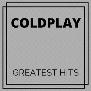 GRETEST HITS ALBUM COLDPLAY screenshot 0