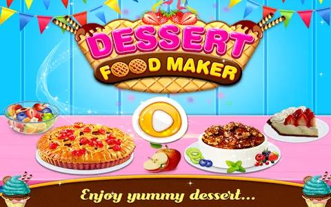 Dessert Sweet Food Maker Game screenshot 0