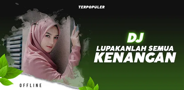 Dj Lupakanlah Kenangan Offline screenshot 0