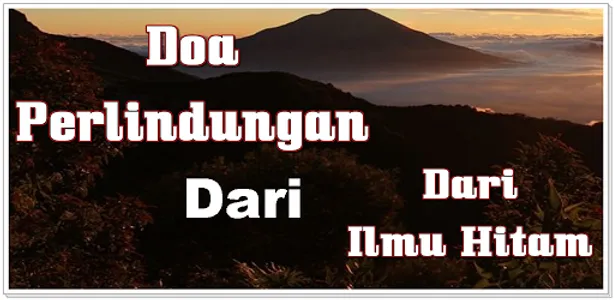 Doa Pelindung Diri Dari Ilmu H screenshot 1