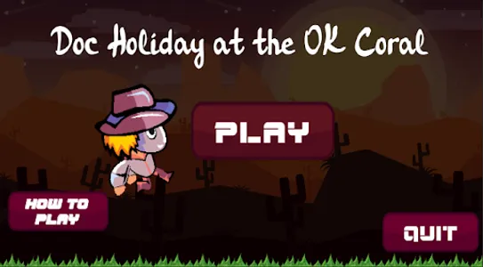 Doc Holiday at the OK Corral screenshot 0