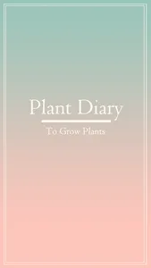PlantDiary : 식물 일기, 식물 키우기 screenshot 0