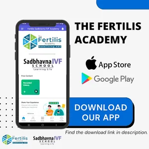 Fertilis Sadbhavna IVF Academy screenshot 3