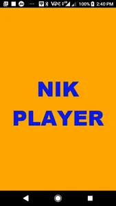 Nik player screenshot 0