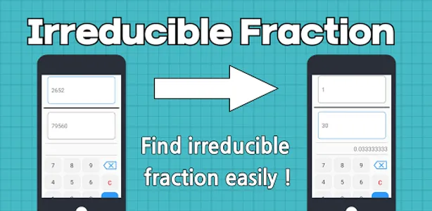 Irreducible Fraction Calculato screenshot 0