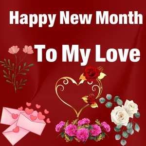 Happy New Month To My Love screenshot 0