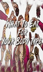 What To Eat For Your Body Type screenshot 2