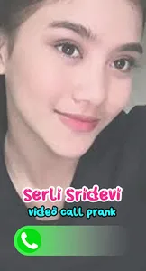 Serli Sridevi Video Call Prank screenshot 0