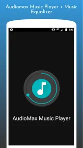 AudioMax Music Player - Audio  screenshot 0