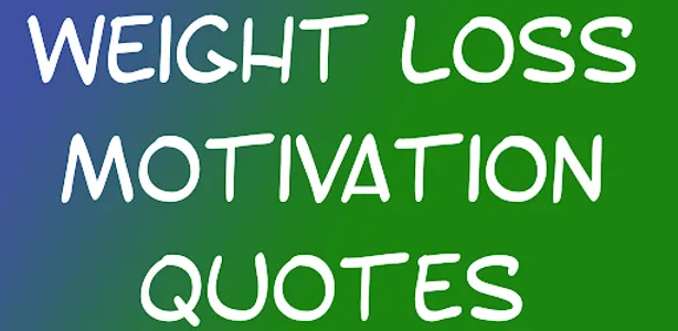 Weight Loss Motivation Quotes screenshot 6