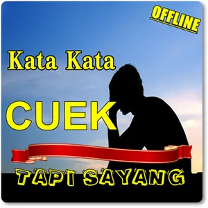 KUMPULAN KATA CUEK TAPI SAYANG screenshot 2