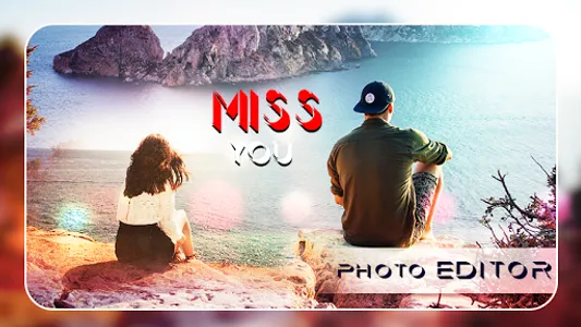 Miss You Photo Editor screenshot 2