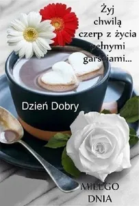 Dzień dobry Miłego dnia! screenshot 17