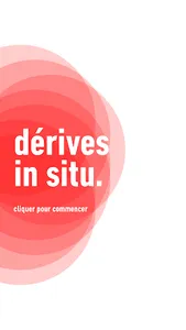 Dérives in situ screenshot 2