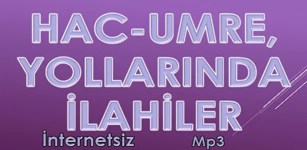 Umre-Hac İlahileri-İnternetsiz screenshot 3