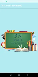 R N Patel(Parents App) screenshot 1