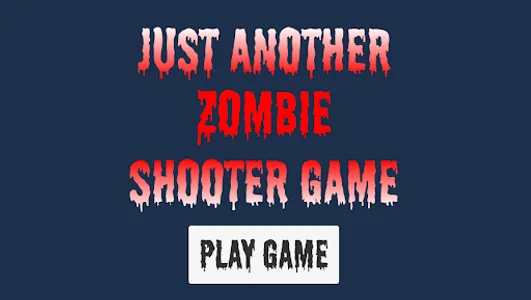 JustAnotherZombieShooterGame screenshot 15