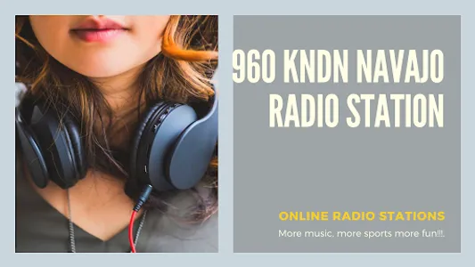 KNDN 960 Navajo Radio Station screenshot 11